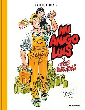 MI AMIGO LUIS | 9788417511883 | GIMÉNEZ, CARLOS | Llibreria Aqualata | Comprar libros en catalán y castellano online | Comprar libros Igualada