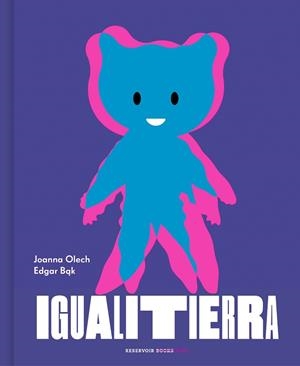 IGUALITIERRA | 9788417511913 | OLECH, JOANNA / BAK, EDGAR | Llibreria Aqualata | Comprar libros en catalán y castellano online | Comprar libros Igualada