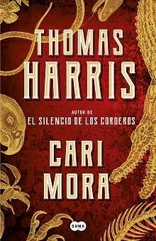 CARI MORA | 9788491294016 | HARRIS, THOMAS | Llibreria Aqualata | Comprar libros en catalán y castellano online | Comprar libros Igualada