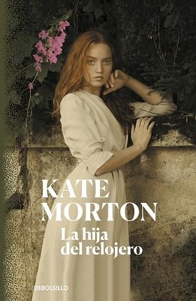 HIJA DEL RELOJERO, LA | 9788466349826 | MORTON, KATE | Llibreria Aqualata | Comprar libros en catalán y castellano online | Comprar libros Igualada