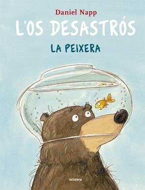OS DESASTRÓS I LA PEIXERA, L' | 9788424665531 | NAPP, DANIEL | Llibreria Aqualata | Comprar libros en catalán y castellano online | Comprar libros Igualada