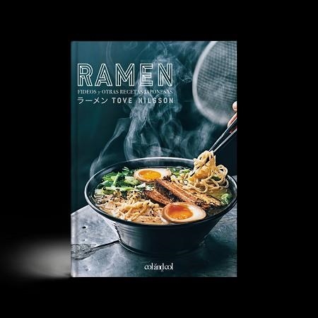 RAMEN. FIDEOS Y OTRAS RECETAS JAPONESAS | 9788494867347 | NILSSON, TOVE | Llibreria Aqualata | Comprar libros en catalán y castellano online | Comprar libros Igualada