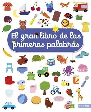 GRAN LIBRO DE LAS PRIMERAS PALABRAS, EL | 9788408207870 | CHOUX, NATHALIE | Llibreria Aqualata | Comprar libros en catalán y castellano online | Comprar libros Igualada