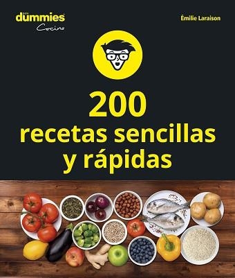 200 RECETAS SENCILLAS Y RÁPIDAS | 9788432905612 | LARAISON, EMILIE | Llibreria Aqualata | Comprar llibres en català i castellà online | Comprar llibres Igualada