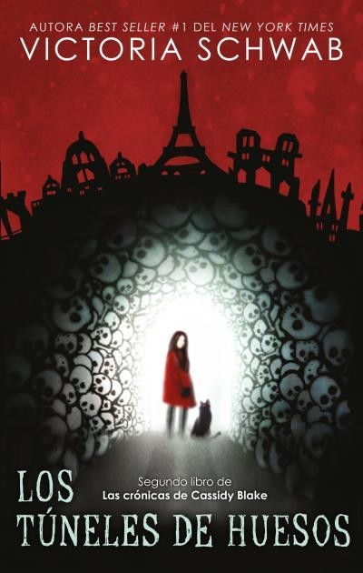 TÚNELES DE HUESOS, LOS (LAS CRÓNICAS DE CASSIDY BLAKE 2) | 9788492918720 | SCHWAB, VICTORIA | Llibreria Aqualata | Comprar libros en catalán y castellano online | Comprar libros Igualada