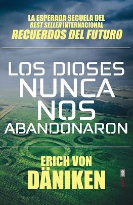 DIOSES NUNCA NOS ABANDONARON, LOS | 9788441439702 | VON DÄNIKEN, ERICH | Llibreria Aqualata | Comprar llibres en català i castellà online | Comprar llibres Igualada
