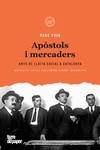 APÒSTOLS I MERCADERS | 9788416855551 | FOIX I CASES, PERE | Llibreria Aqualata | Comprar libros en catalán y castellano online | Comprar libros Igualada