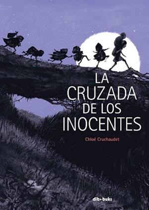 CRUZADA DE LOS INOCENTES, LA | 9788417294748 | CRUCHAUDET, CHLOÉ | Llibreria Aqualata | Comprar libros en catalán y castellano online | Comprar libros Igualada