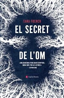 SECRET DE L'OM, EL | 9788494853234 | FRENCH, TANA | Llibreria Aqualata | Comprar llibres en català i castellà online | Comprar llibres Igualada