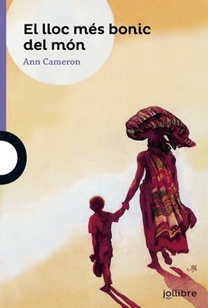 LLOC MÉS BONIC DEL MÓN, EL | 9788416661596 | CAMERON, ANN | Llibreria Aqualata | Comprar llibres en català i castellà online | Comprar llibres Igualada