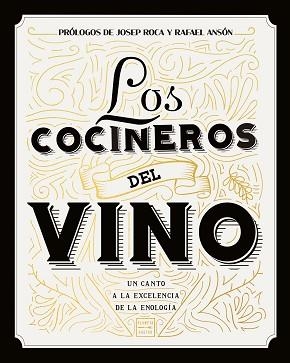 COCINEROS DEL VINO, LOS | 9788408208754 | AA. VV. | Llibreria Aqualata | Comprar libros en catalán y castellano online | Comprar libros Igualada