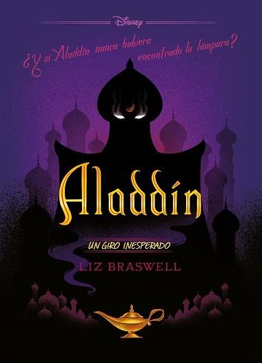ALADDÍN. UN GIRO INESPERADO | 9788499519289 | DISNEY | Llibreria Aqualata | Comprar libros en catalán y castellano online | Comprar libros Igualada