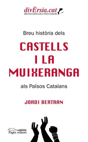 BREU HISTÒRIA DELS CASTELLS I LA MUIXERANGA ALS PAÏSOS CATALANS | 9788413031217 | BERTRAN, JORDI | Llibreria Aqualata | Comprar llibres en català i castellà online | Comprar llibres Igualada