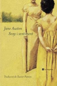 SENY I SENTIMENT (LES ALES ESTESES 163) | 9788482645063 | AUSTEN, JANE | Llibreria Aqualata | Comprar libros en catalán y castellano online | Comprar libros Igualada
