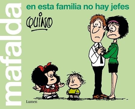 MAFALDA. EN ESTA FAMILIA NO HAY JEFES | 9788426407283 | QUINO | Llibreria Aqualata | Comprar libros en catalán y castellano online | Comprar libros Igualada