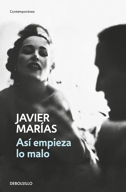 ASÍ EMPIEZA LO MALO | 9788466350167 | MARÍAS, JAVIER | Llibreria Aqualata | Comprar libros en catalán y castellano online | Comprar libros Igualada