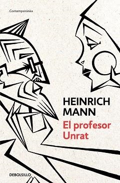 PROFESOR UNRAT, EL | 9788466347334 | MANN, HEINRICH | Llibreria Aqualata | Comprar libros en catalán y castellano online | Comprar libros Igualada