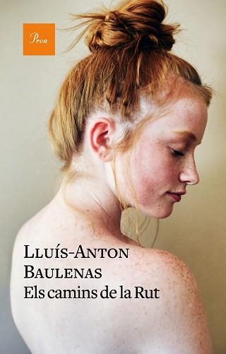 CAMINS DE LA RUT, ELS | 9788475887784 | BAULENAS, LLUÍS-ANTON | Llibreria Aqualata | Comprar libros en catalán y castellano online | Comprar libros Igualada