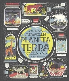 MERAVELLÓS PLANETA TERRA, EL | 9788491378778 | IGNOTOFSKY, RACHEL | Llibreria Aqualata | Comprar libros en catalán y castellano online | Comprar libros Igualada