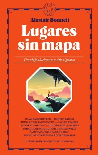 LUGARES SIN MAPA | 9788417552671 | BONNETT, ALASTAIR | Llibreria Aqualata | Comprar libros en catalán y castellano online | Comprar libros Igualada
