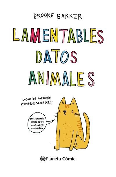 LAMENTABLES DATOS ANIMALES | 9788491740193 | BARKER, BROOKE | Llibreria Aqualata | Comprar libros en catalán y castellano online | Comprar libros Igualada