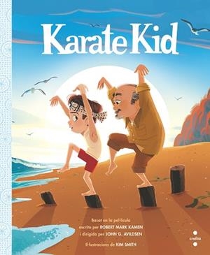 KARATE KID | 9788466147354 | KAMEN, ROBERT MARK | Llibreria Aqualata | Comprar llibres en català i castellà online | Comprar llibres Igualada