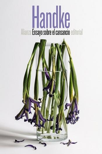 ENSAYO SOBRE EL CANSANCIO | 9788491046370 | HANDKE, PETER | Llibreria Aqualata | Comprar libros en catalán y castellano online | Comprar libros Igualada