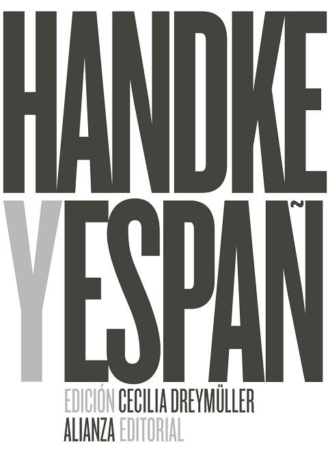 PETER HANDKE Y ESPAÑA | 9788491047575 | DREYMÜLLER, CECILIA | Llibreria Aqualata | Comprar libros en catalán y castellano online | Comprar libros Igualada