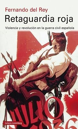 RETAGUARDIA ROJA | 9788417747886 | DEL REY, FERNANDO | Llibreria Aqualata | Comprar libros en catalán y castellano online | Comprar libros Igualada