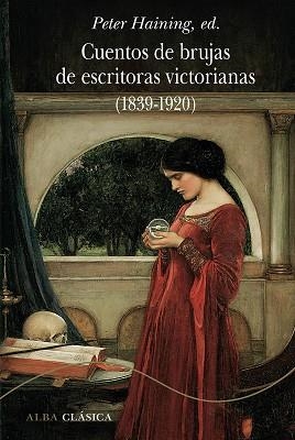 CUENTOS DE BRUJAS DE ESCRITORAS VICTORIANAS (1839-1920) | 9788490656013 | Llibreria Aqualata | Comprar libros en catalán y castellano online | Comprar libros Igualada