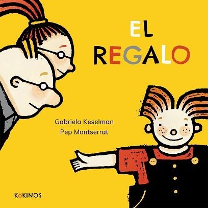 REGAL, EL | 9788417074975 | KESELMAN, GABRIELA | Llibreria Aqualata | Comprar libros en catalán y castellano online | Comprar libros Igualada