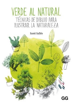 VERDE AL NATURAL | 9788425231612 | SALLÉS, SANTI | Llibreria Aqualata | Comprar libros en catalán y castellano online | Comprar libros Igualada