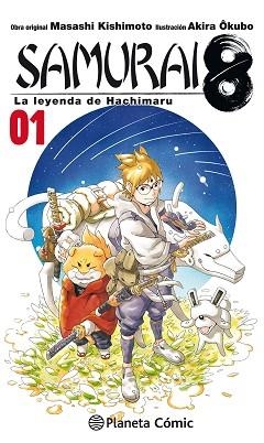SAMURAI 8 1 | 9788491740087 | KISHIMOTO, MASASHI | Llibreria Aqualata | Comprar libros en catalán y castellano online | Comprar libros Igualada