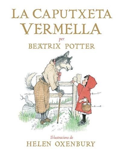 CAPUTXETA VERMELLA, LA | 9788426146052 | POTTER, BEATRIX | Llibreria Aqualata | Comprar llibres en català i castellà online | Comprar llibres Igualada
