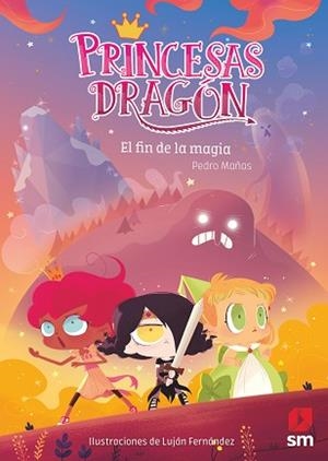 PRINCESES DRAC 10. EL FIN DE LA MAGIA | 9788491828266 | MAÑAS ROMERO, PEDRO | Llibreria Aqualata | Comprar llibres en català i castellà online | Comprar llibres Igualada