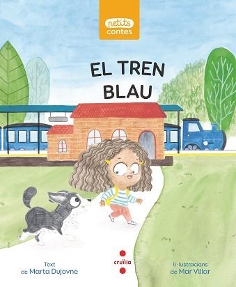 TREN BLAU, EL (PETITS CONTES) | 9788466146333 | DUJOVNE, MARTA | Llibreria Aqualata | Comprar libros en catalán y castellano online | Comprar libros Igualada