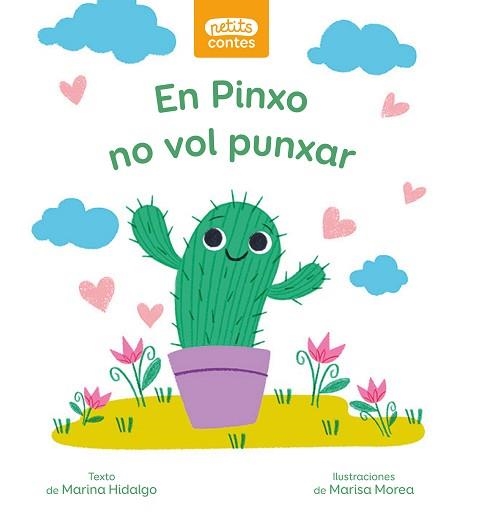 EN PINXO NO VOL PUNXAR (PETITS CONTES) | 9788466146326 | HIDALGO ROVIRA, MARINA | Llibreria Aqualata | Comprar libros en catalán y castellano online | Comprar libros Igualada