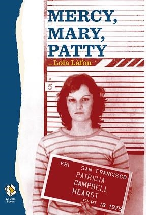 MERCY, MARY, PATTY | 9788417496265 | LAFON, LOLA | Llibreria Aqualata | Comprar libros en catalán y castellano online | Comprar libros Igualada