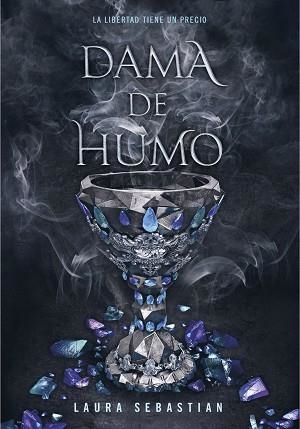 DAMA DE HUMO (PRINCESA DE CENIZAS 2) | 9788417671778 | SEBASTIAN, LAURA | Llibreria Aqualata | Comprar libros en catalán y castellano online | Comprar libros Igualada