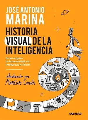 HISTORIA VISUAL DE LA INTELIGENCIA | 9788416883653 | MARINA, JOSÉ ANTONIO | Llibreria Aqualata | Comprar libros en catalán y castellano online | Comprar libros Igualada