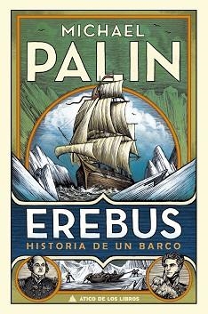 EREBUS | 9788417743369 | PALIN, MICHAEL | Llibreria Aqualata | Comprar libros en catalán y castellano online | Comprar libros Igualada