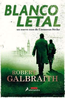 BLANCO LETAL | 9788498389661 | GALBRAITH, ROBERT | Llibreria Aqualata | Comprar libros en catalán y castellano online | Comprar libros Igualada