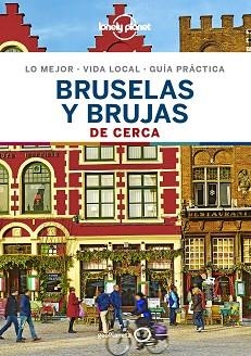 BRUSELAS Y BRUJAS DE CERCA (LONELY PLANET 2019) | 9788408206781 | SMITH, HELENA / WALKER, BENEDICT | Llibreria Aqualata | Comprar libros en catalán y castellano online | Comprar libros Igualada