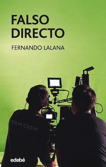 FALSO DIRECTO | 9788468345338 | LALANA, FERNANDO | Llibreria Aqualata | Comprar libros en catalán y castellano online | Comprar libros Igualada