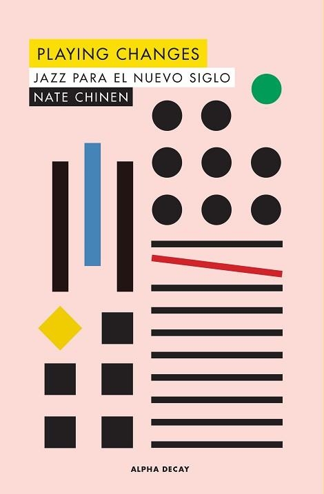 PLAYING CHANGES | 9788494958175 | CHINEN, NATE | Llibreria Aqualata | Comprar libros en catalán y castellano online | Comprar libros Igualada