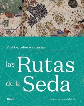 RUTAS DE LA SEDA, LAS | 9788417757922 | WHITFIELD, SUSAN | Llibreria Aqualata | Comprar libros en catalán y castellano online | Comprar libros Igualada