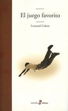 JUEGO FAVORITO (TRADUCCIÓN REVISADA) | 9788435010665 | COHEN, LEONARD / PICO ESTRADA, AGUSTÍN (TRAD) | Llibreria Aqualata | Comprar llibres en català i castellà online | Comprar llibres Igualada