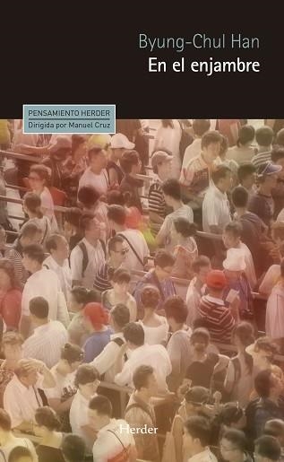 EN EL ENJAMBRE | 9788425433689 | HAN, BYUNG-CHUL | Llibreria Aqualata | Comprar libros en catalán y castellano online | Comprar libros Igualada