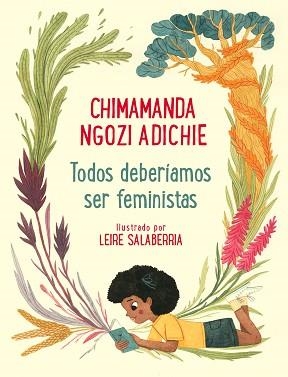 TODOS DEBERÍAMOS SER FEMINISTAS | 9788448854133 | NGOZI ADICHIE, CHIMAMANDA / SALABERRÍA, LEIRE | Llibreria Aqualata | Comprar libros en catalán y castellano online | Comprar libros Igualada