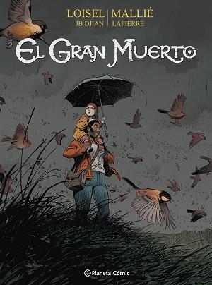 GRAN MUERTO, EL 2/3 | 9788491460770 | LOISEL, REGIS / JB DJIAN | Llibreria Aqualata | Comprar libros en catalán y castellano online | Comprar libros Igualada